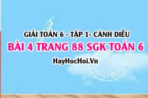 Giải bài 4 trang 88 Toán 6 Tập 1 SGK Cánh Diều